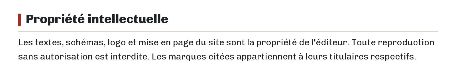 Propriété intellectuelle : Les textes, schémas, logo et mise en page du site sont la propriété de l'éditeur. Toute reproduction sans autorisation est interdite. Les marques citées appartiennent à leurs titulaires respectifs.